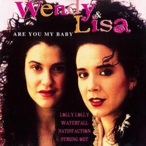 Wendy & Lisa